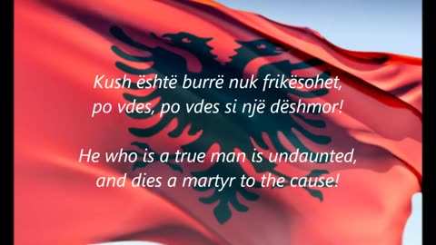 Albanian National Anthem - 'Hymni I Flamurit' (SQ-EN)