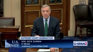 D-IL Sen. Dick Durbin admits Democrats did not handle Republican SCOTUS nominees well