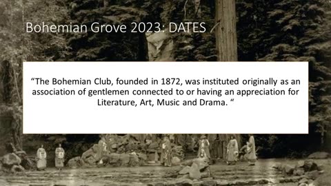 Bohemian Grove 2023🏳️‍🌈 date dell'annuale raduno che si tiene dal 1878 a metà luglio al Bohemian Club un campeggio privato situato al 20601 Bohemian Avenue,Monte Rio nella contea di Sonoma in Kalì-fornia situato in un bosco di sequoie
