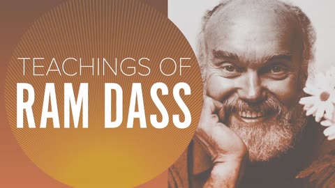 Teachings of Ram Dass (Nobody Training S3:Ep13 Gaia series)