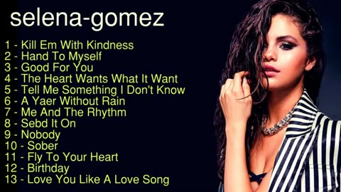 Salena Gomez - Playlist