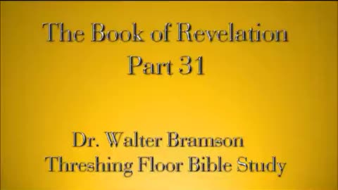 Revelation Part 31 - After the Rapture