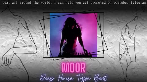 Deep House Type Beat x Pop House Type Beat 2023 [Moor] new groove club edm dance instrume