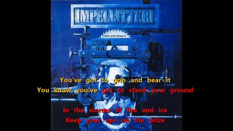 Impellitteri - Grin and Bear It {keep your karaoke alive}