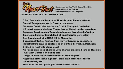 Monday, March 4, 2024 News Blast