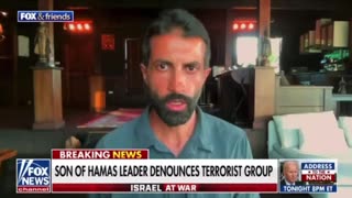 Son of Hamas speaks out on Fox News against Hamas