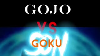 Gojo vs goku