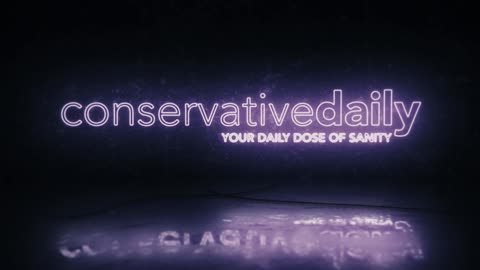 13 July 2023 Early Show - Conservative Daily