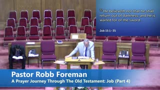 Pastor Robb Foreman // A Prayer Journey Through The Old Testament: Job (Part 4)