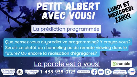 Petit Albert avec vous! - La prédiction programmée