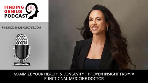 Maximize Your Health & Longevity | Proven Insight From A Functional Medicine Doctor