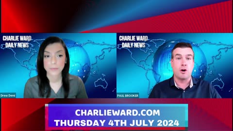 CHARLIE WARD DAILY NEWS WITH PAUL BROOKER & DREW DEMI - THURSDAY 4TH JULY 2024