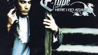 E-type - Here I Go Again (Extended Version)