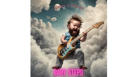Baby Steps by Turbo Cummins