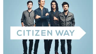 Should've been me by Citizen Way