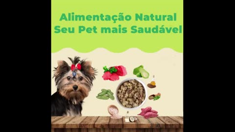 Alimentação Natural - Seu Pet Mais Saudável