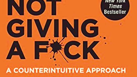 The Subtle Art of Not Giving a F*ck: A Counterintuitive Approach to Living a Good Life.