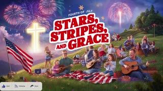 Stars, Stripes, and Grace