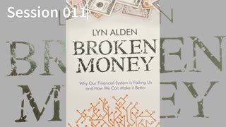 Broken Money 011 Lyn Alden 2023 Audio/Video Book S011
