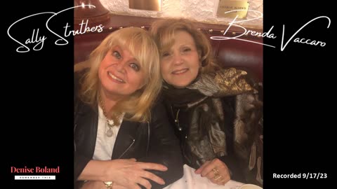 Exclusive!! Conversation with Sally Struthers and Brenda Vaccaro