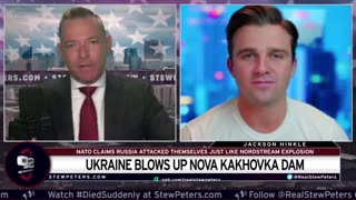 Jackson Hinkle EXPOSES Kakhovka Dam Propaganda With Stew Peters