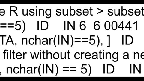 How to filter out numbers with n digits in a dataframe in R