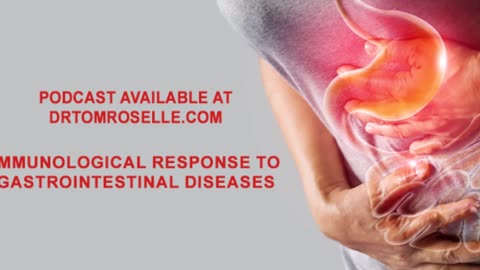 Immunological Response to Gastrointestinal Diseases and Common Digestive Conditions