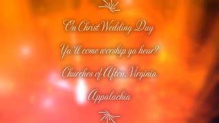 On Christ Wedding Day