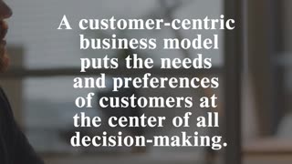 CEO Global Strategies: Develop a customer-centric business model