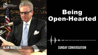 "Being Open-Hearted" | Sunday Conversation 1-22-2023