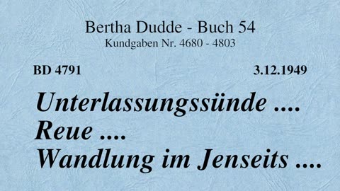 BD 4791 - UNTERLASSUNGSSÜNDE .... REUE .... WANDLUNG IM JENSEITS ....