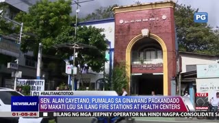 Sen. Alan Cayetano, pumalag sa ginawang pagkandado ng Makati LGU sa ilang fire stations