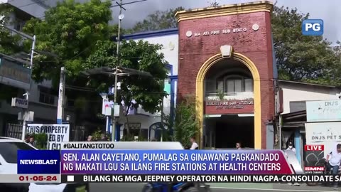 Sen. Alan Cayetano, pumalag sa ginawang pagkandado ng Makati LGU sa ilang fire stations