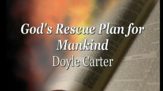God's Rescue Plan for Mankind