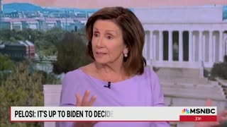 'Whatever He Decides': Pelosi Evades On Whether She Wants Biden To Run As MSNBC Host Presses Her