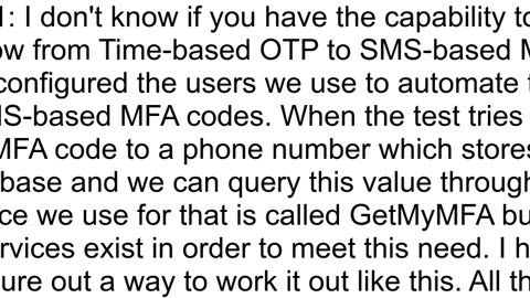 Is there any way to bypass MFA Authentication for Selenium Test Cases apart from disabling the MFA