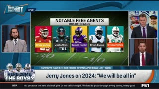 FIRST THINGS FIRST Nick Wright reacts Jerry Jones says Dallas Cowboys will go 'all-in' on 2024