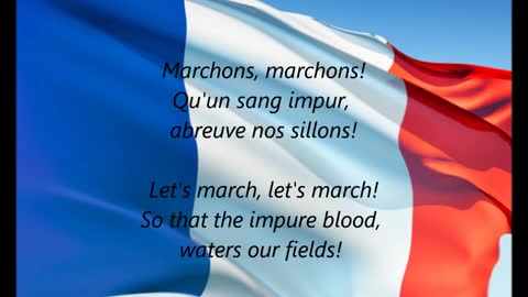 French National Anthem - La Marseillaise