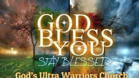 Blessings for God’s Mighty Warriors!!!