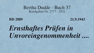 BD 2889 - ERNSTHAFTES PRÜFEN IN UNVOREINGENOMMENHEIT ....