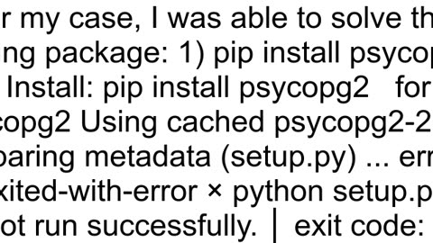 legacyinstallfailure on installing psycopg2 with pip in venv Windows 10