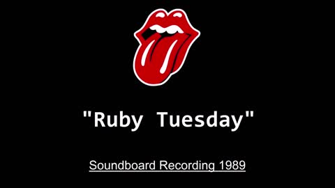 The Rolling Stones - Ruby Tuesday (Live in Montreal 1989) Soundboard
