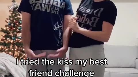 wow kiss my best friend Challenge