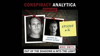 Out Of The Shadows & Into The Light w/ Mike Smith (Ep. 16)