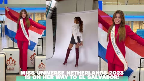 FIRST DUTCH TRANSGENDER WOMAN IS ON HER WAY TO EL SALVADOR TO COMPETE IN MISS UNIVERSE 2023!