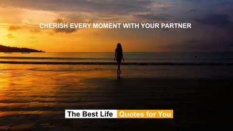 CHERISH EVERY MOMENT WITH YOUR PARTNER