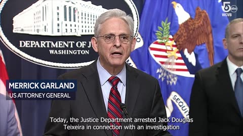U.S. Attorney General Garland announces the arrest of Jack Teixeira