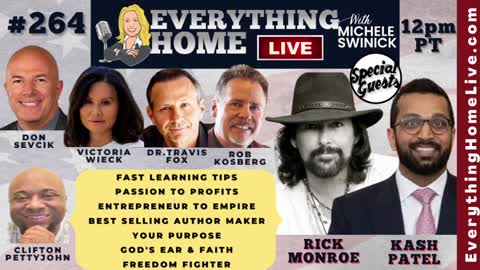 264: KASH PATEL & RICK MONROE | Taking Down Fake News, God's Ear & Faith, Entrepreneur Success Tips, Best Selling Authors, Passion Project To Profits, Faster Learning Tricks, Freedom Fighters