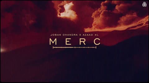 Merc_ Official Video_ Joban Dhandra _ Azaad 4L _ Latest Punjabi songs 2024 _ Bamb Beats