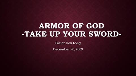 Amor Of God- Take Up Your Sword (December 26, 2009)